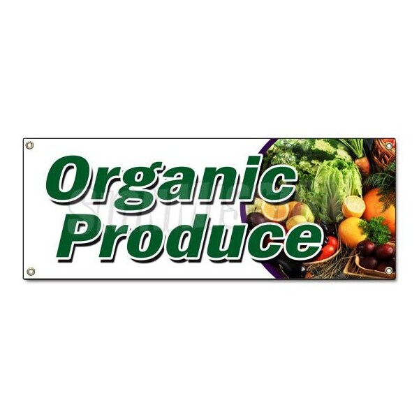 Signmission ORGANIC PRODUCE BANNER SIGN vegetables fruit dairy eggs milk bananas B-Organic Produce - main